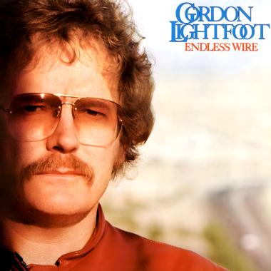 Gordon Lightfoot -  Endless Wire